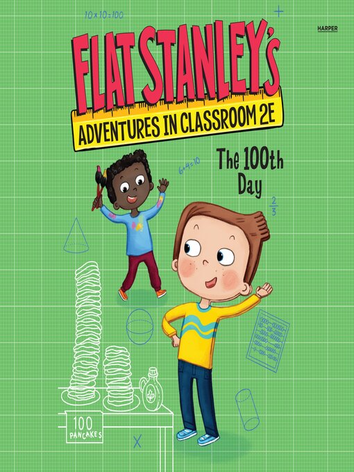 Title details for Flat Stanley's Adventures in Classroom 2E #3 by Jeff Brown - Available